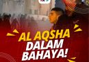 Al Aqsha Dalam Bahaya