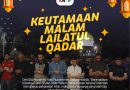 KEUTAMAAN MALAM LAILATUL QADAR